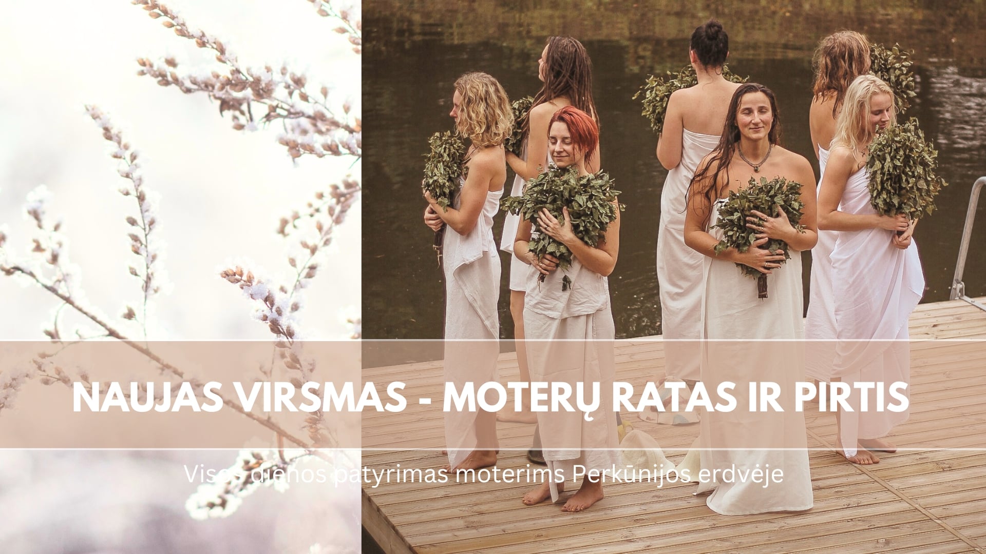 NEW VIRSMAS - women's circle and sauna ritual with Asta and Karolina