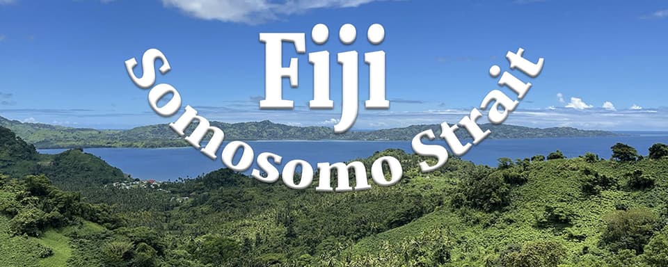 Fiji - The Soma Soma Straits