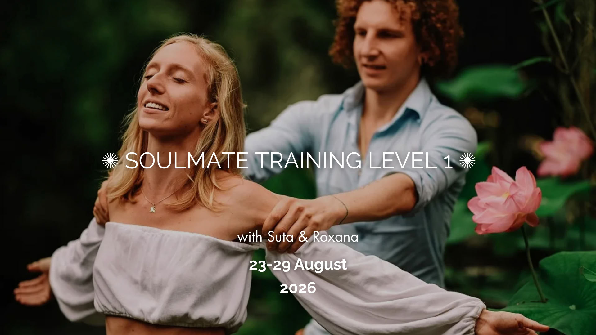 Soulmate Training Level 1 – 23-29 August