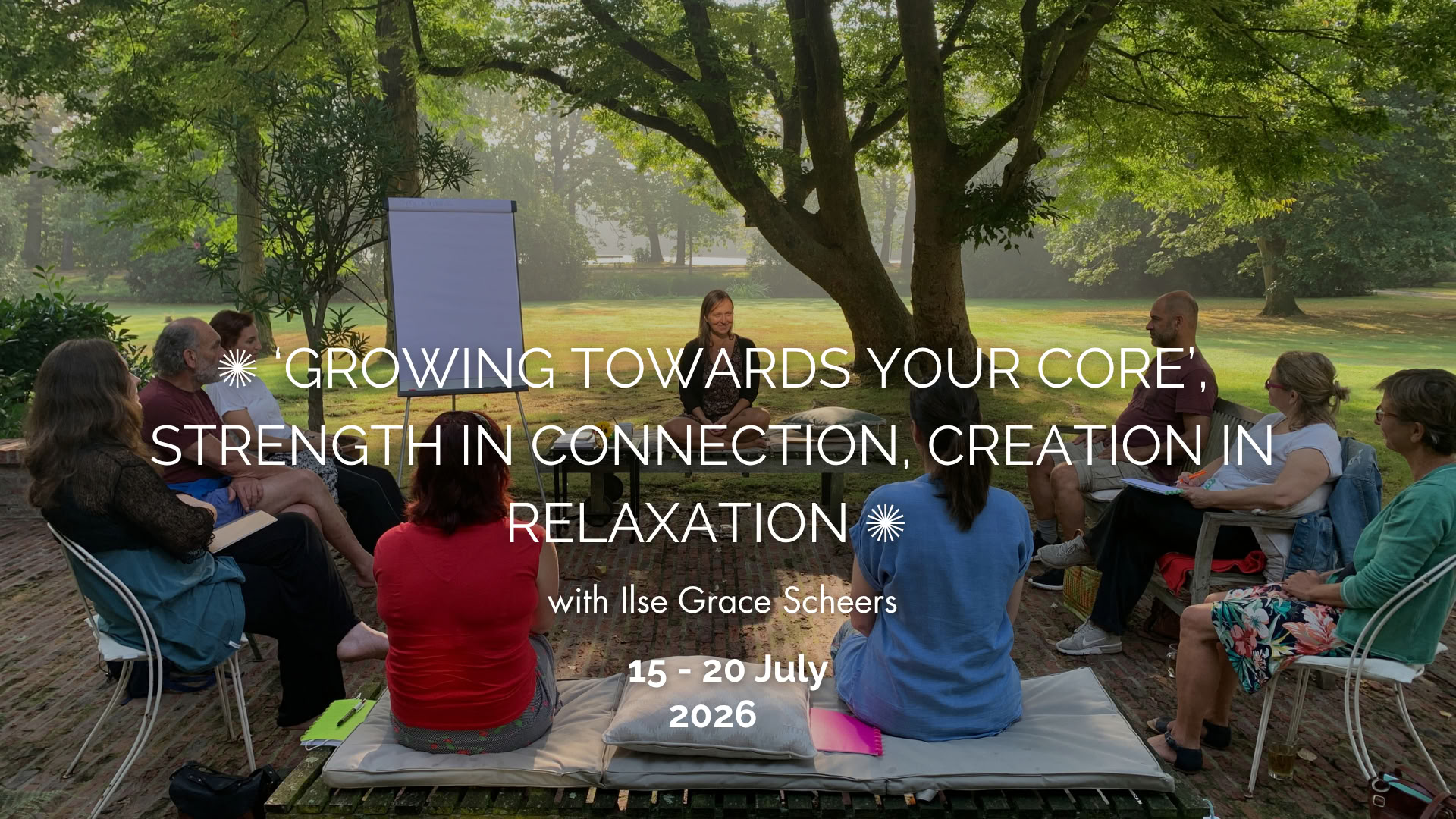 'Growing towards your Core', strength in connection, creation in relaxation