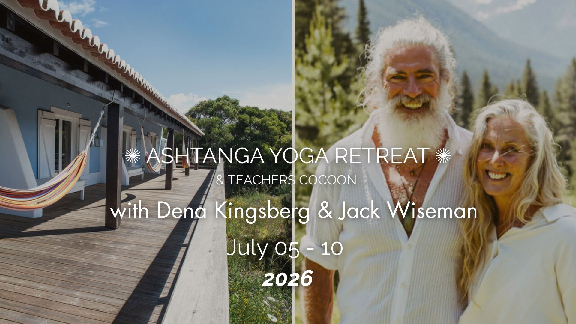 Ashtanga Yoga Retreat & Teachers Cocoon