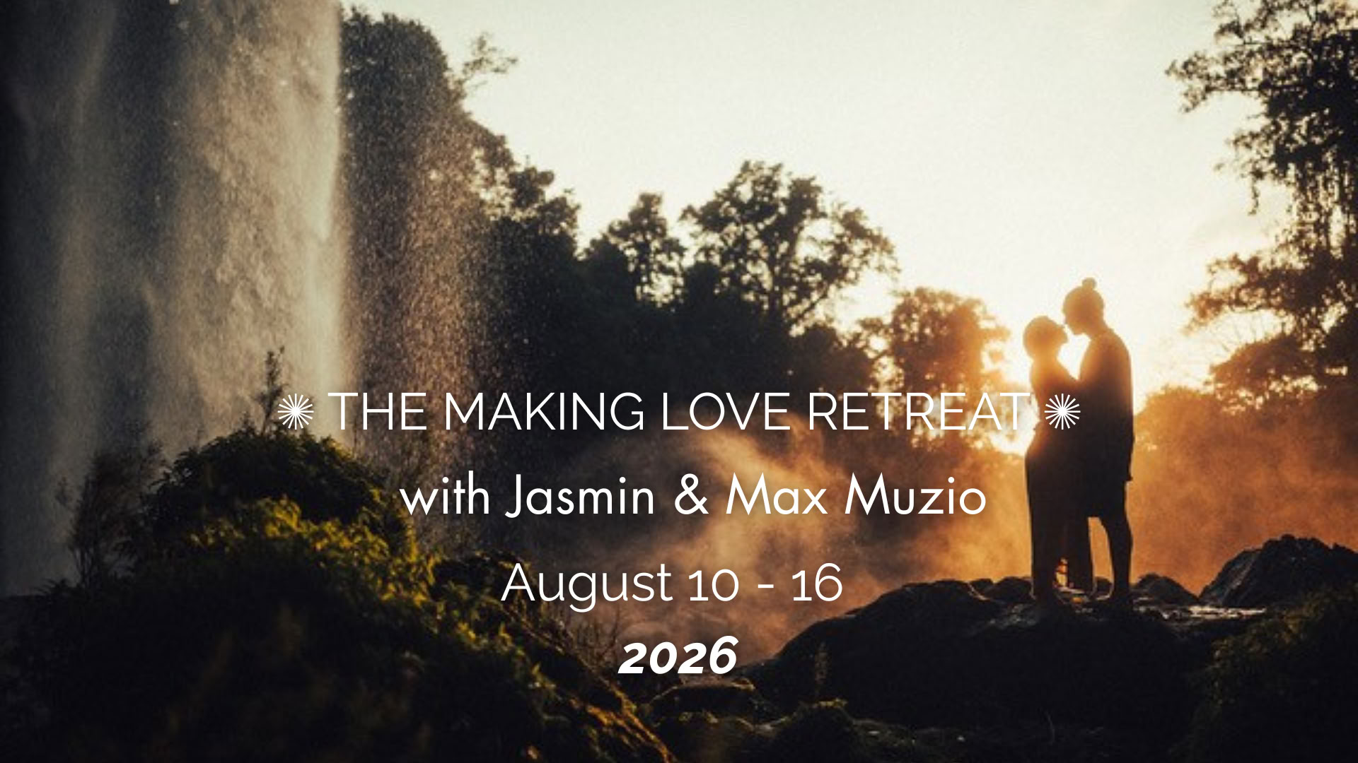 The Making Love Retreat