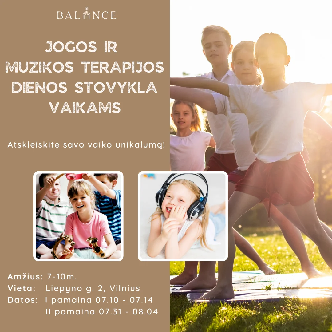 Yoga and Music Therapy Day Camp for Children – 07.31 - 08.04 (Kotryna and Laura)