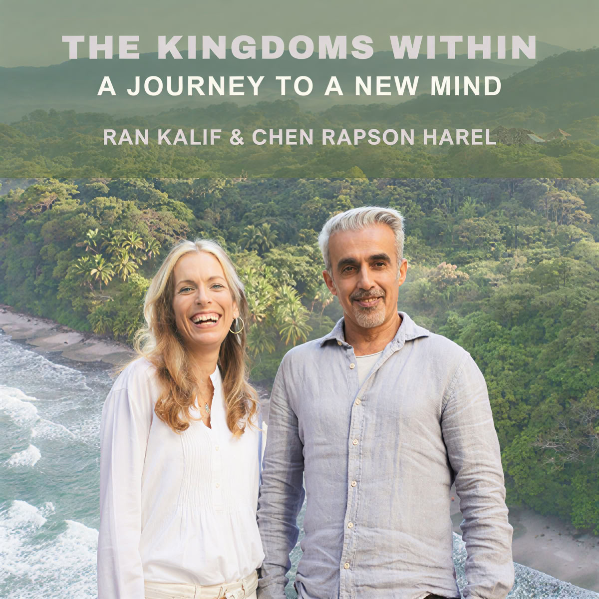 The Kingdoms Within- A Journey to a New Mind
