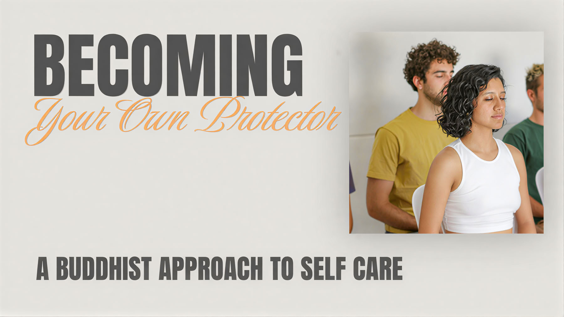 Becoming Your Own Protector