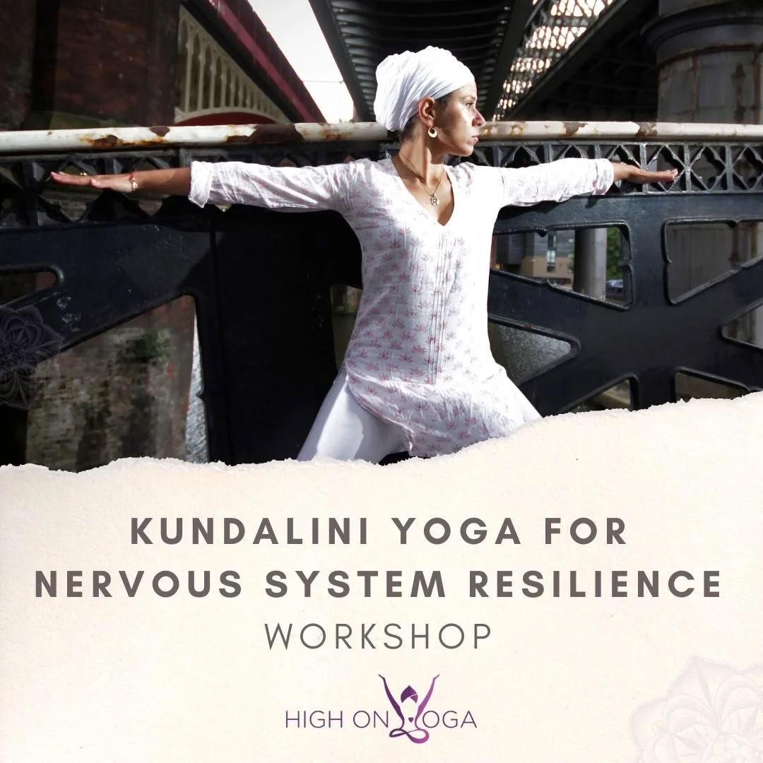 Kundalini Yoga for Nervous System Resilience - workshop