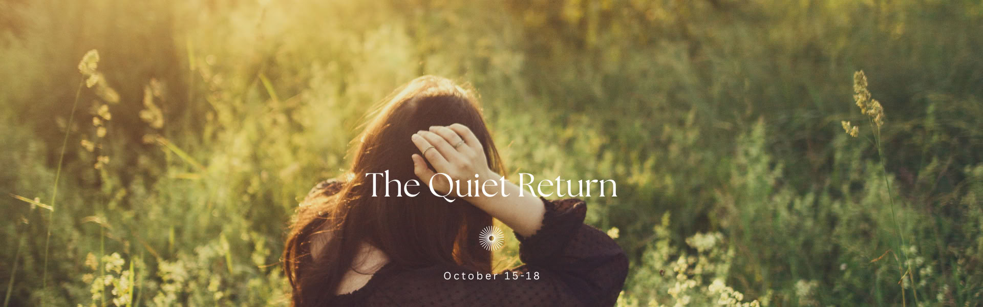 The Quiet Return