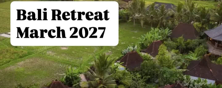 Bali Retreat ~ Power Without Armor ~ March 2-9, 2027