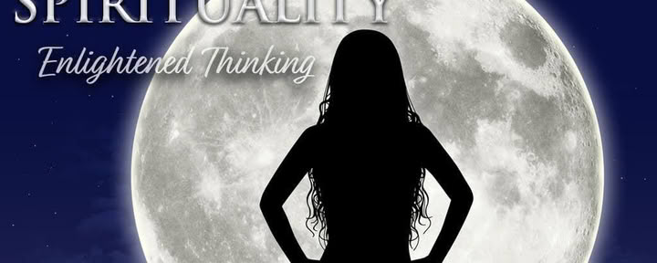 Primal Spirituality 5: Enlightened Thinking