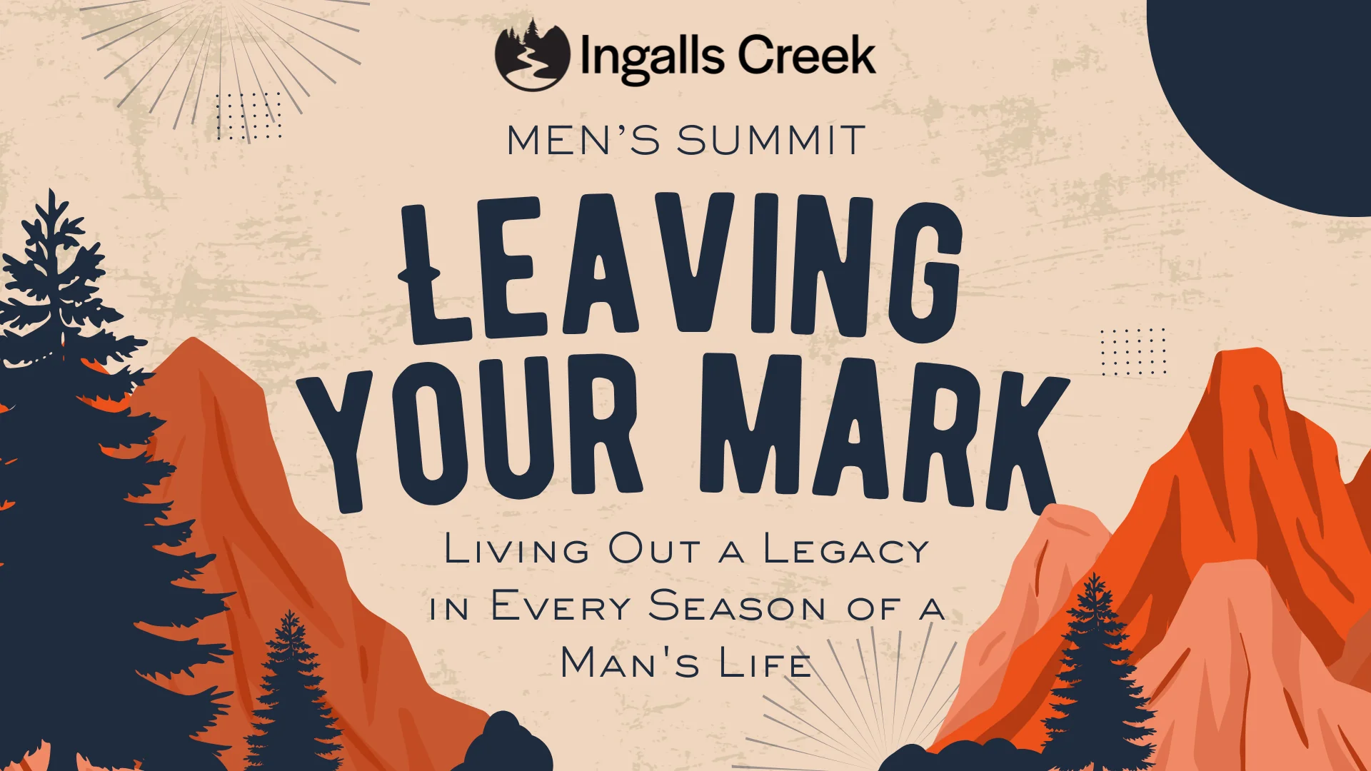 Ingalls Creek Center | Men's Retreat
