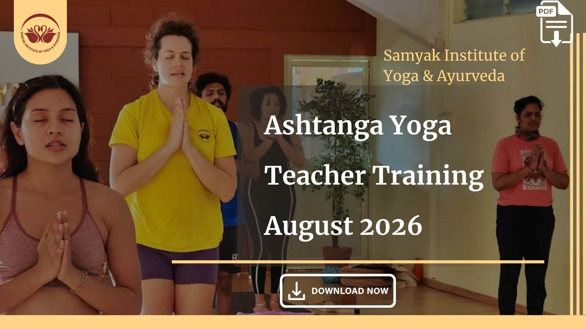 Ashtanga Yoga Teacher Training - August 2026
