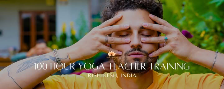 100 Hour Yoga Teacher Training in Rishikesh India