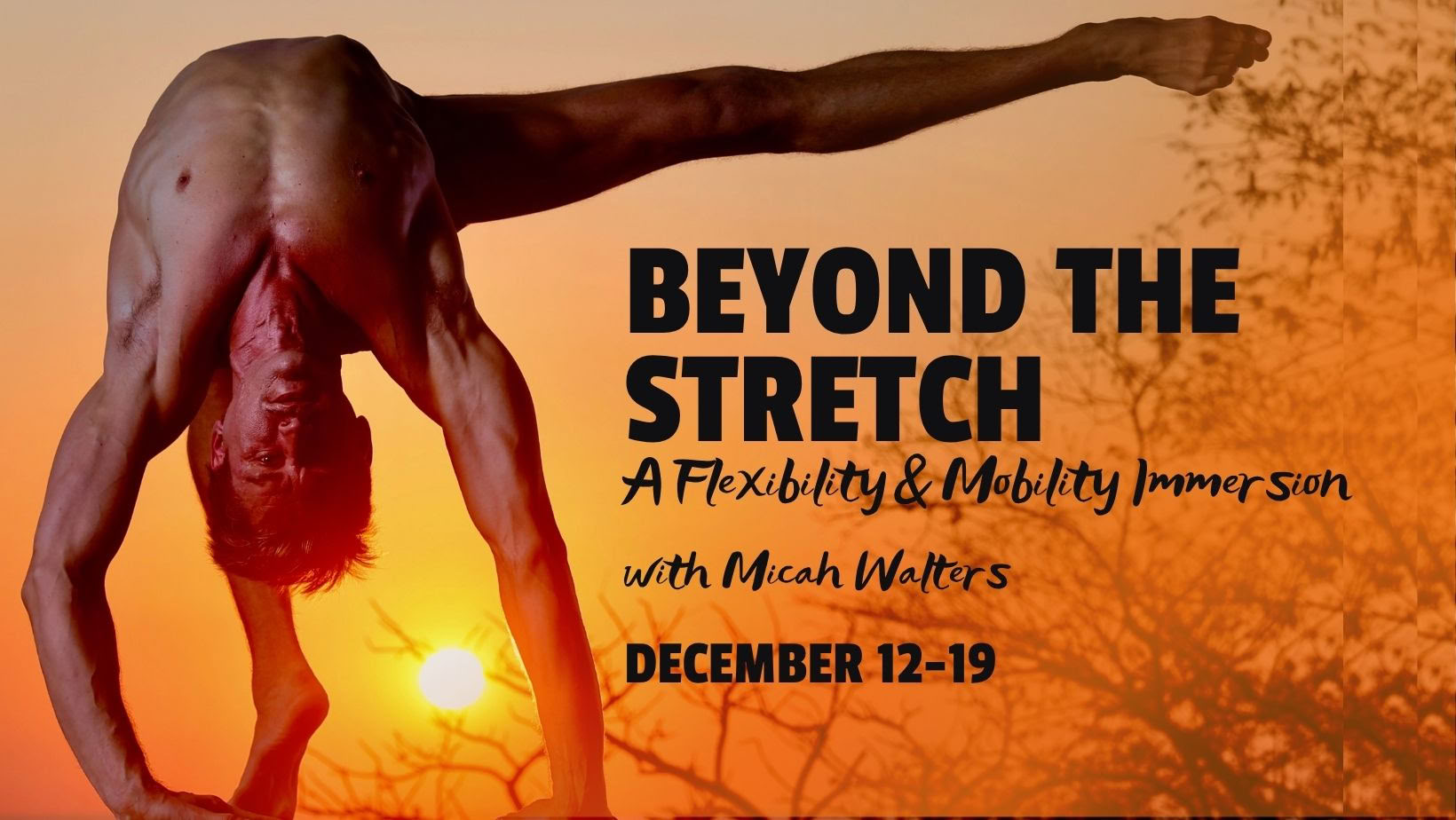 BEYOND THE STRETCH RETREAT