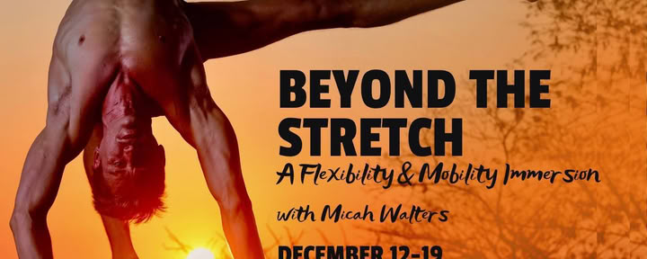 BEYOND THE STRETCH RETREAT