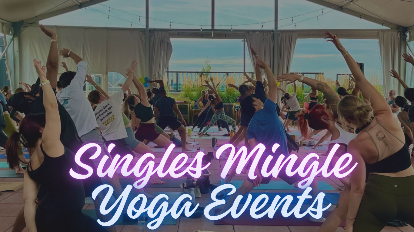 Singles Mingle Yoga Meetups | Denver