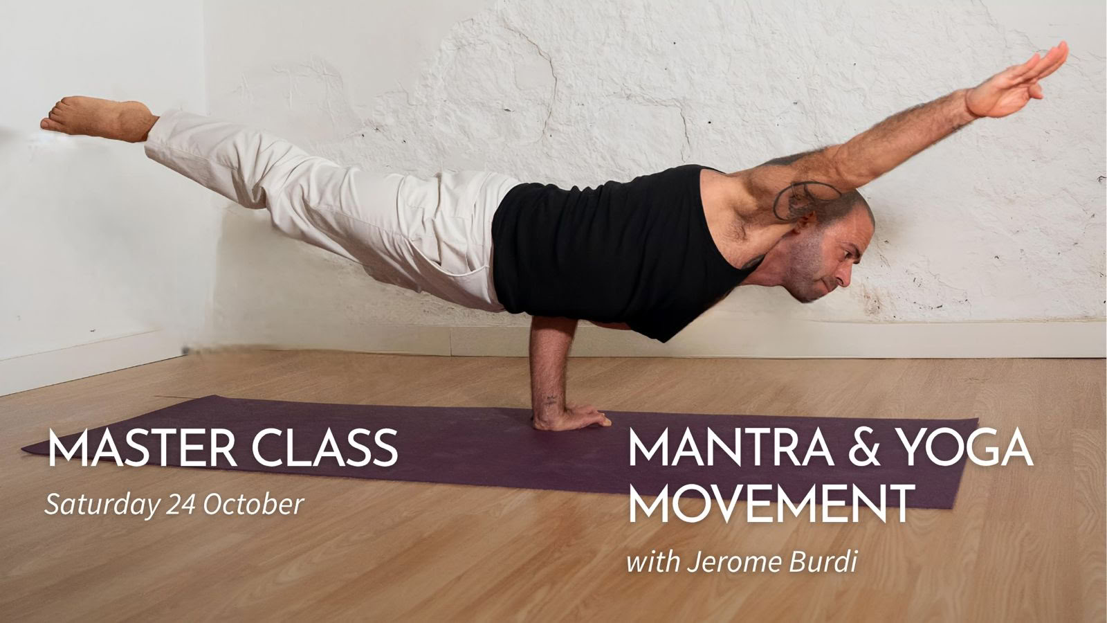 MASTER CLASS: Mantra & Yoga Movement Master Class