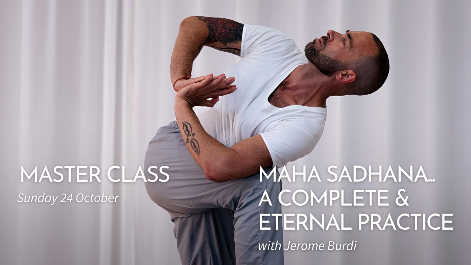 MASTER CLASS: Maha Sadhana... a Complete & Eternal Practice
